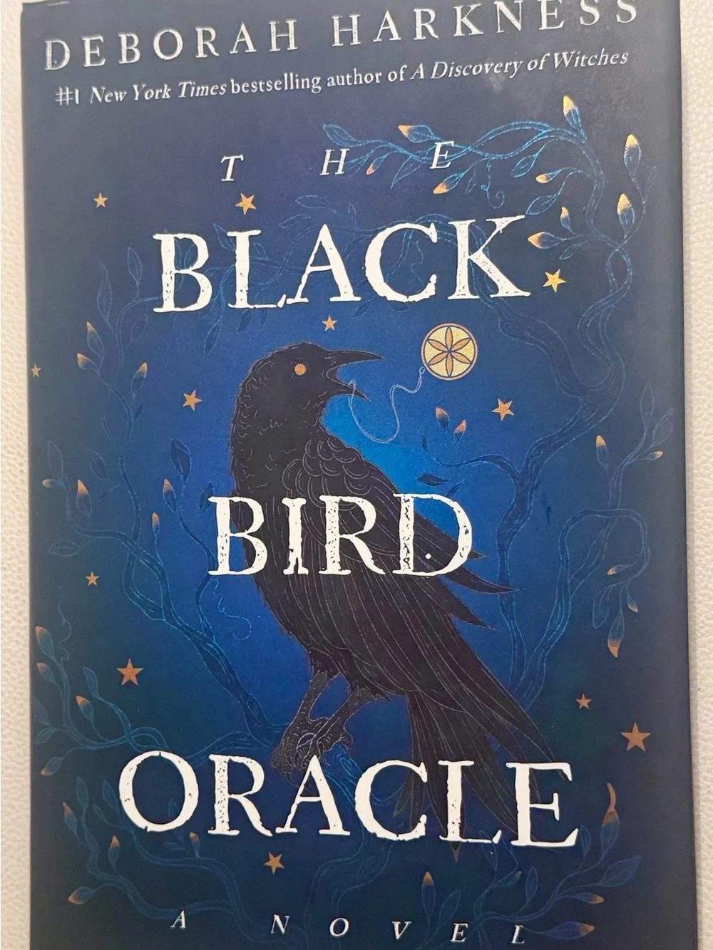 The Black Bird Oracle Hardcover Book Deborah Harkness 2024 1st Edition Like New